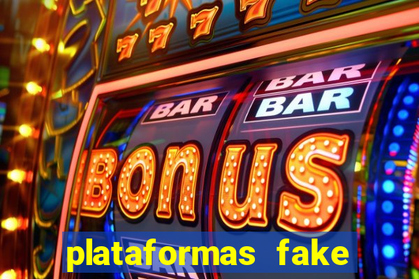 plataformas fake para brincar